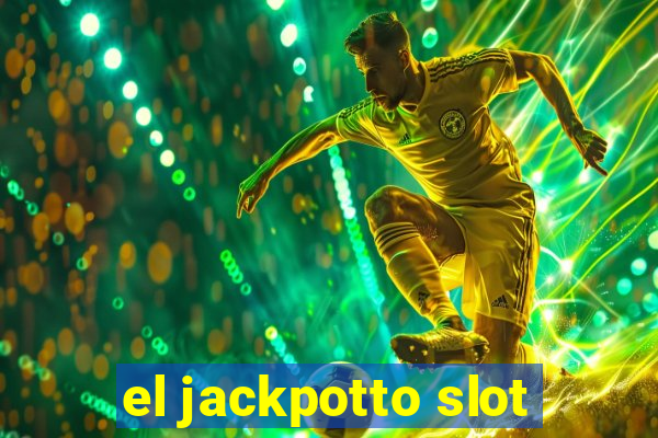 el jackpotto slot