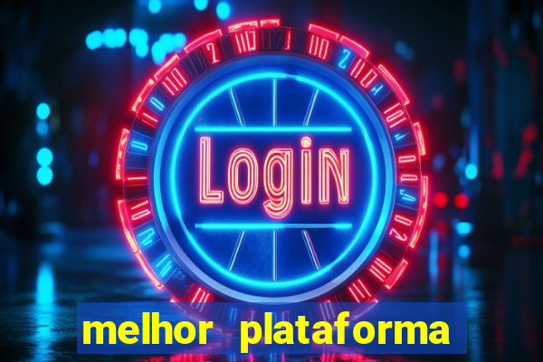 melhor plataforma pra jogar fortune tiger