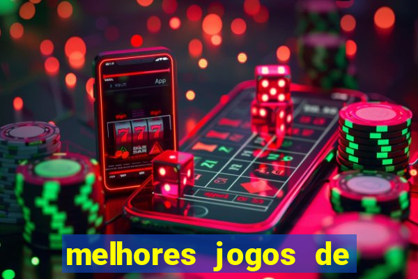 melhores jogos de para android