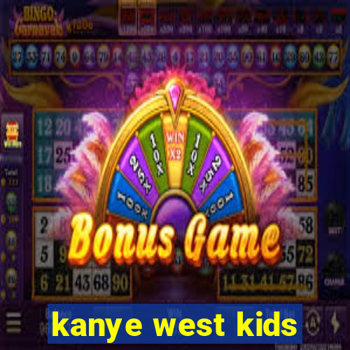 kanye west kids