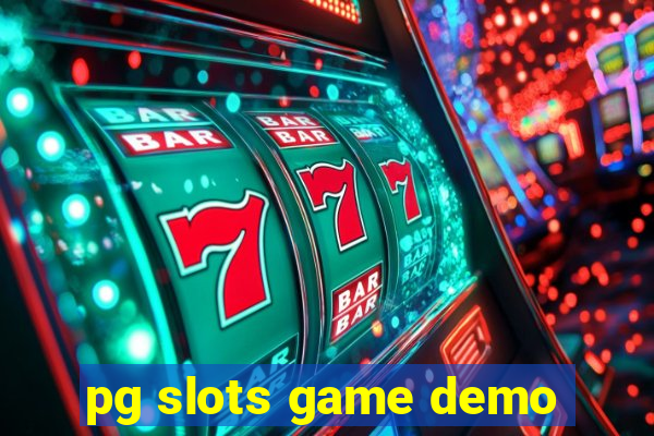 pg slots game demo