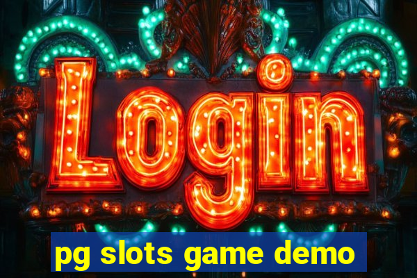 pg slots game demo