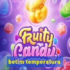 betim temperatura