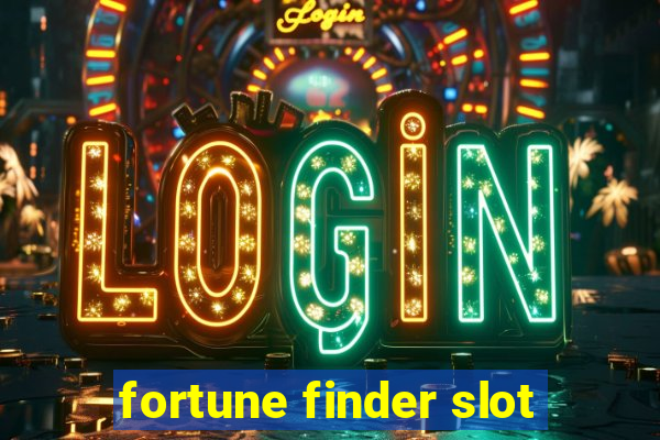 fortune finder slot