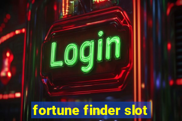 fortune finder slot