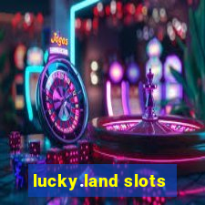 lucky.land slots