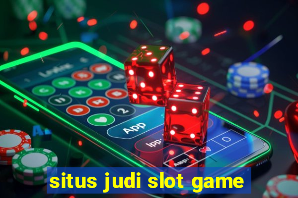 situs judi slot game