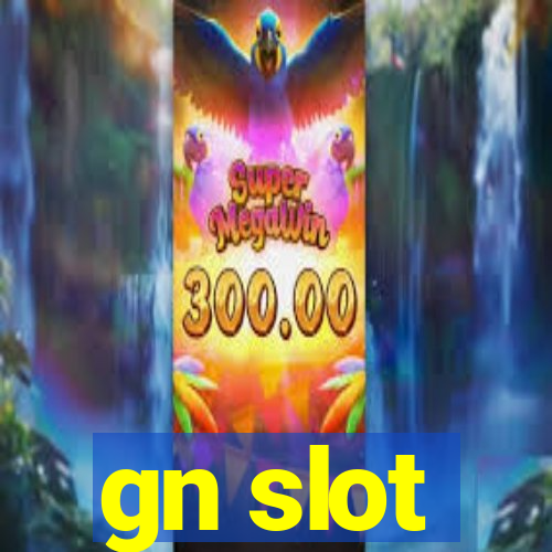 gn slot