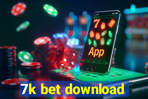 7k bet download