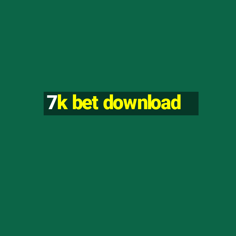 7k bet download