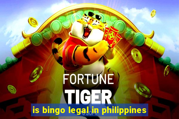 is bingo legal in philippines