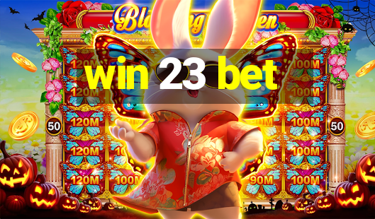 win 23 bet