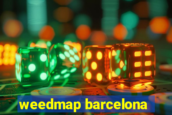 weedmap barcelona