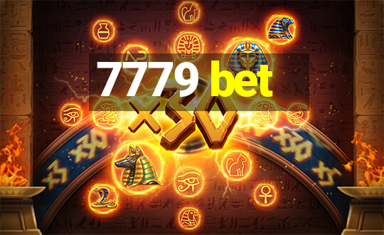 7779 bet