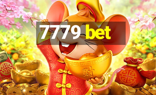 7779 bet