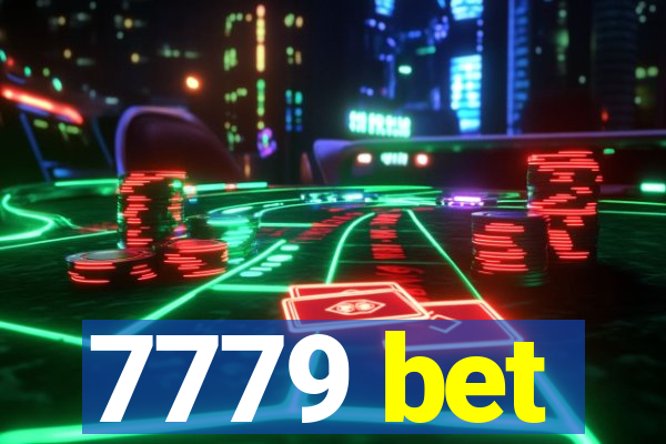 7779 bet