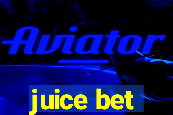 juice bet