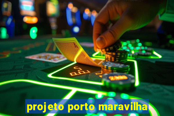 projeto porto maravilha