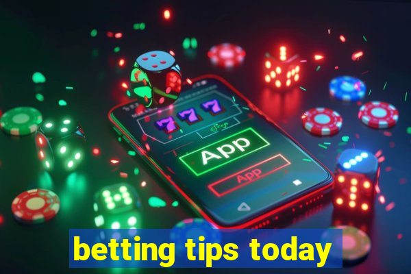 betting tips today