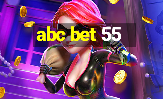 abc bet 55