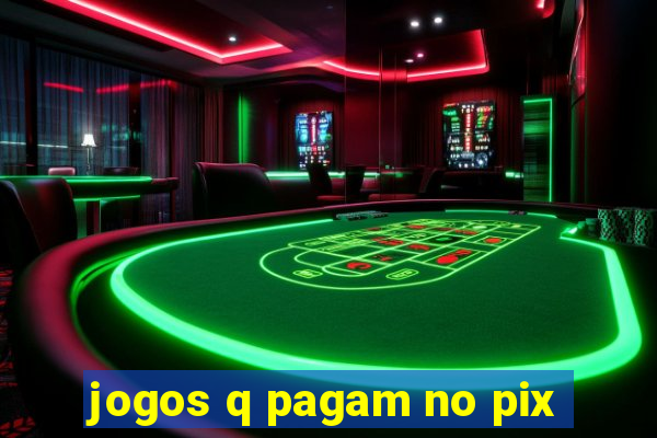 jogos q pagam no pix