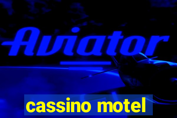 cassino motel