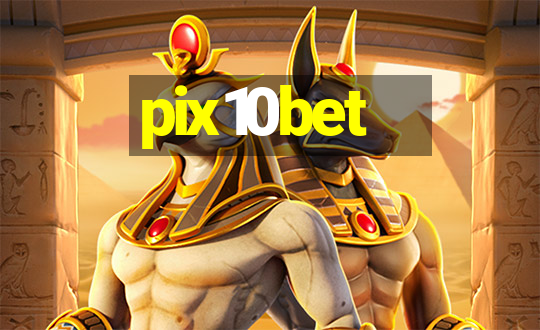 pix10bet