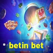 betin bet