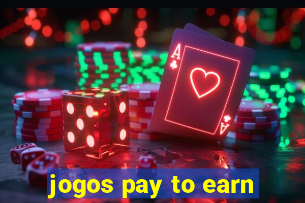 jogos pay to earn