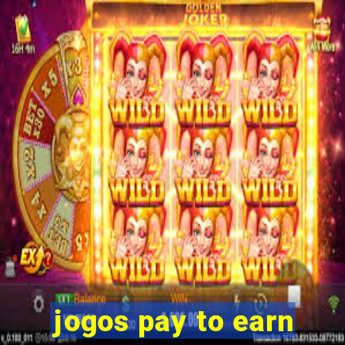 jogos pay to earn