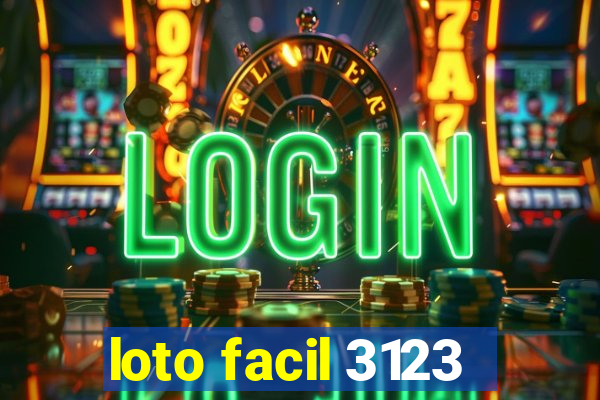 loto facil 3123