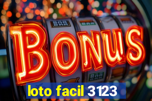 loto facil 3123