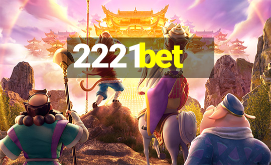 2221bet