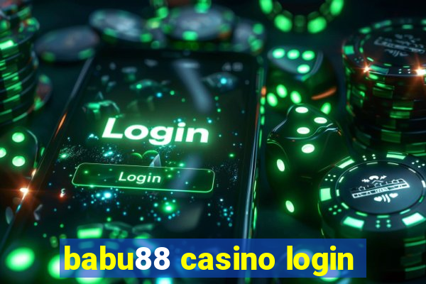 babu88 casino login