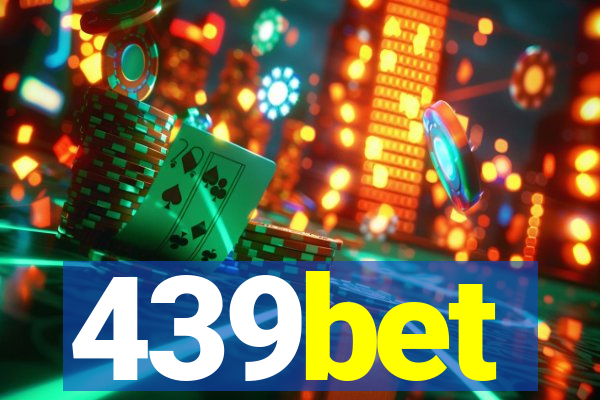 439bet