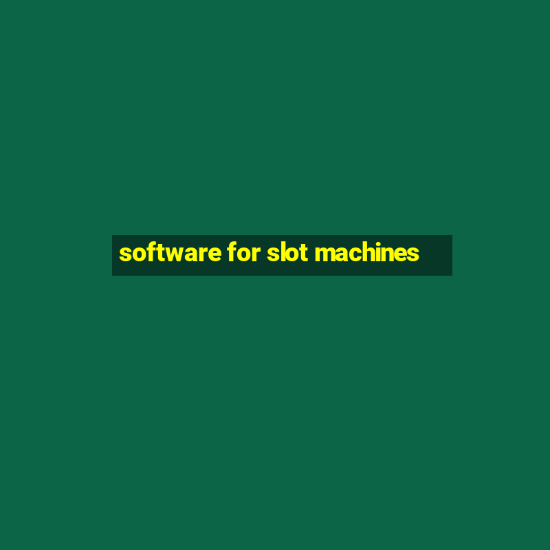 software for slot machines