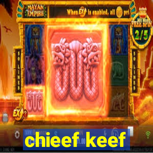 chieef keef