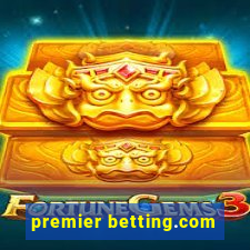 premier betting.com