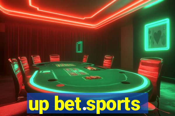 up bet.sports