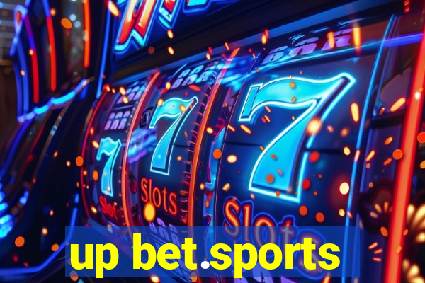 up bet.sports