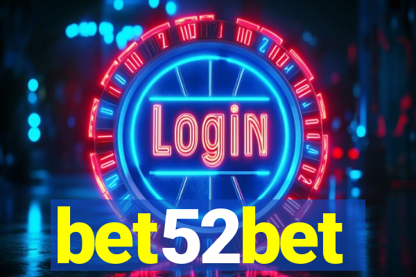 bet52bet