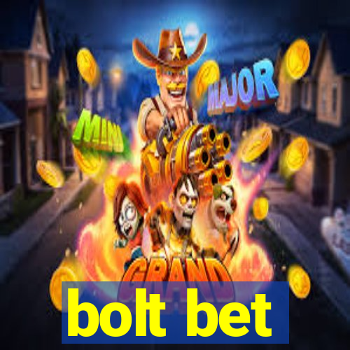 bolt bet