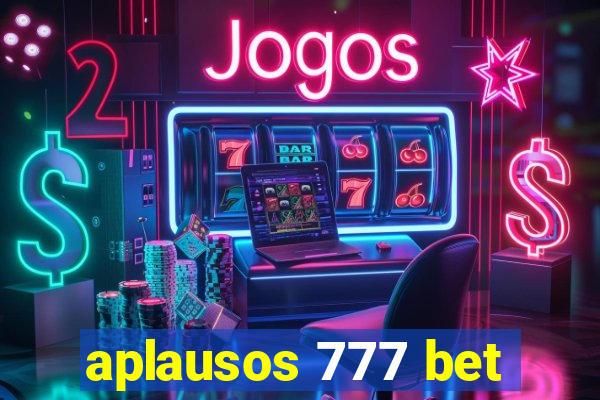 aplausos 777 bet