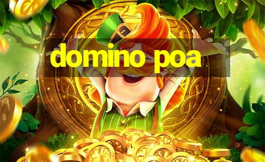 domino poa