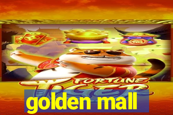 golden mall