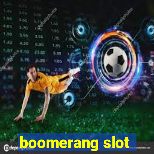 boomerang slot