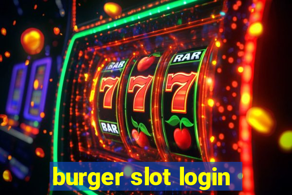 burger slot login