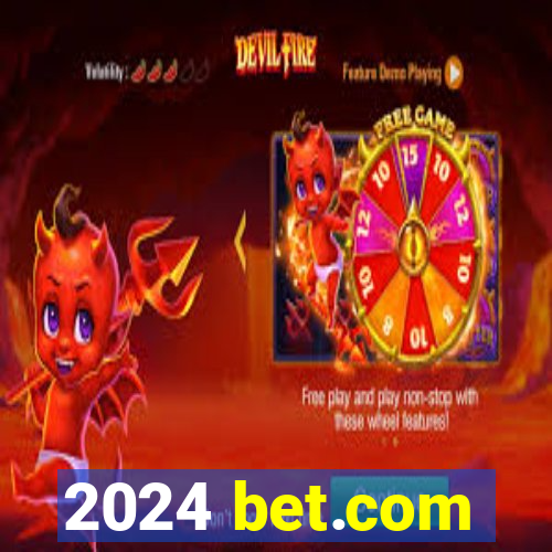 2024 bet.com