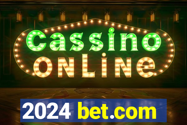 2024 bet.com