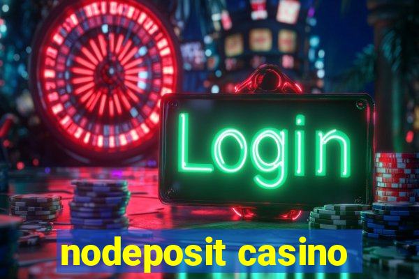 nodeposit casino